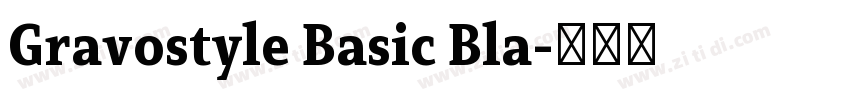 Gravostyle Basic Bla字体转换